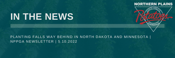 Planting Falls Way Behind In North Dakota and Minnesota